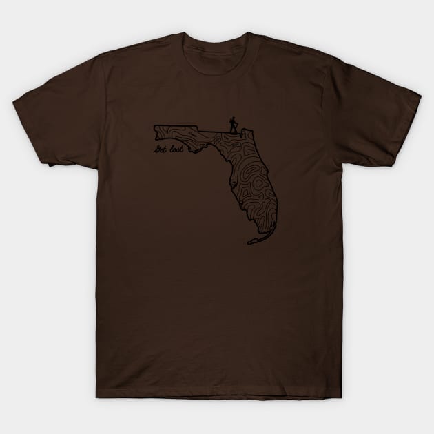 Get Lost Hiking Topographic Art Hike Florida State Map T-Shirt by TeeCreations